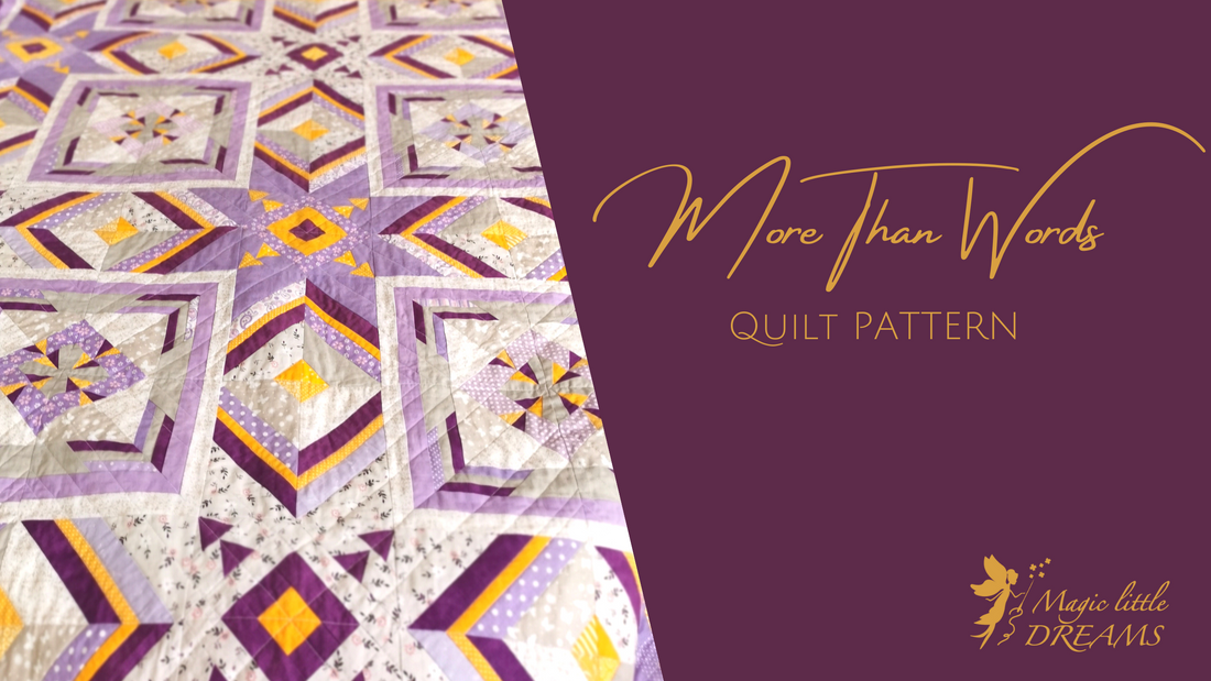 More Than Words – Quilt Pattern