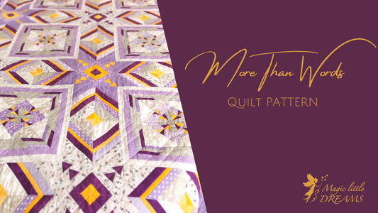 More Than Words – Quilt Pattern