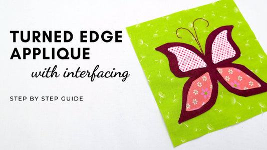 HOW TO TURN APPLIQUE EDGES WITH INTERFACING