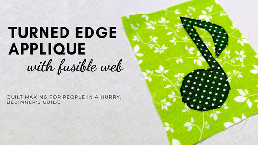 Turned-edge machine applique with fusible web tutorial